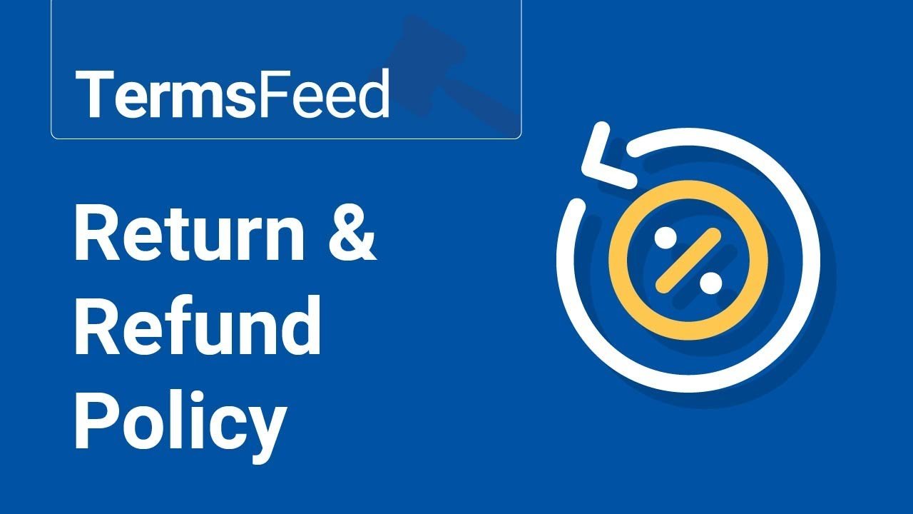 Refund and Returns Policy