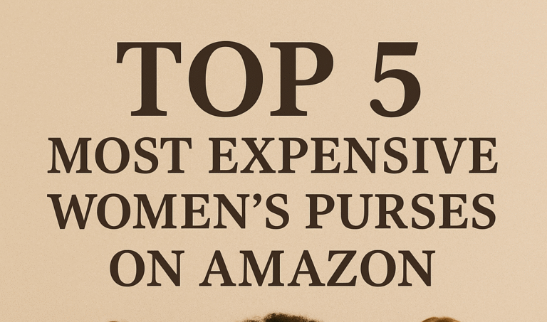 Most Expensive Women Purses on Amazone